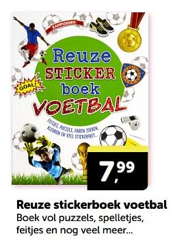 Promotions Reuze stickerboek voetbal - Produit Maison - Boekenvoordeel - Valide de 27/04/2024 à 05/05/2024 chez BoekenVoordeel