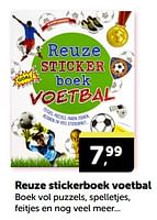 Promoties Reuze stickerboek voetbal - Huismerk - Boekenvoordeel - Geldig van 27/04/2024 tot 05/05/2024 bij BoekenVoordeel