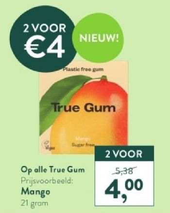 Promoties Mango - True Gum - Geldig van 28/04/2024 tot 05/05/2024 bij Holland & Barret