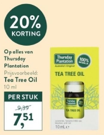 Promotions Tea tree oil - Thursday plantation - Valide de 28/04/2024 à 05/05/2024 chez Holland & Barret