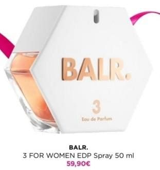Promoties Balr. 3 for women edp spray - BALR. - Geldig van 29/04/2024 tot 05/05/2024 bij ICI PARIS XL