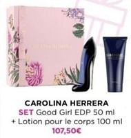 Promotions Carolina herrera set good girl edp + lotion pour le corps - Carolina Herrera - Valide de 29/04/2024 à 05/05/2024 chez ICI PARIS XL