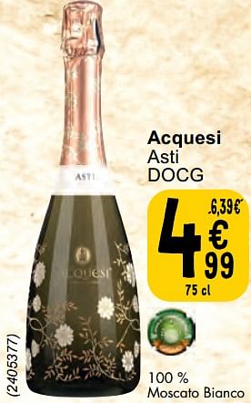 Promotions Acquesi asti docg - Mousseux - Valide de 30/04/2024 à 06/05/2024 chez Cora