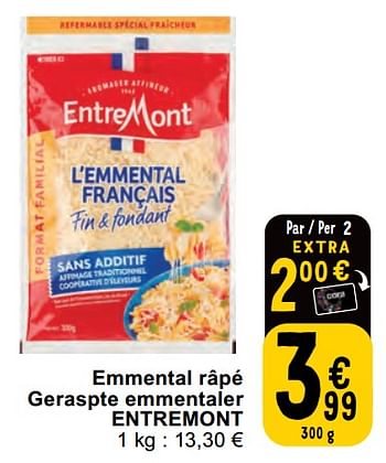 Promoties Emmental râpé geraspte emmentaler entremont - Entre Mont - Geldig van 30/04/2024 tot 06/05/2024 bij Cora
