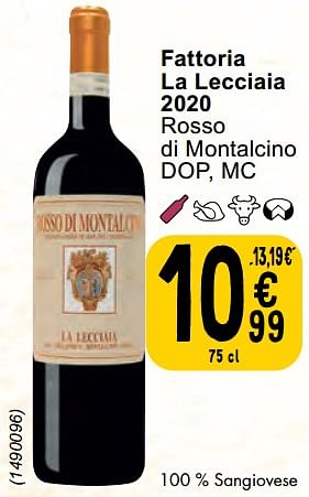 Promotions Fattoria la lecciaia 2020 rosso di montalcino dop - Vins rouges - Valide de 30/04/2024 à 06/05/2024 chez Cora
