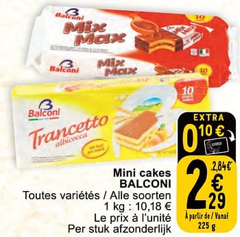 Promoties Mini cakes balconi - Balconi - Geldig van 30/04/2024 tot 06/05/2024 bij Cora