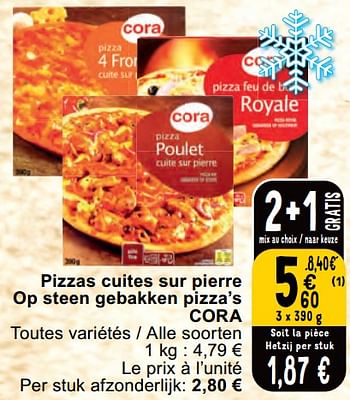 Promoties Pizzas cuites sur pierre op steen gebakken pizza’s cora - Huismerk - Cora - Geldig van 30/04/2024 tot 06/05/2024 bij Cora