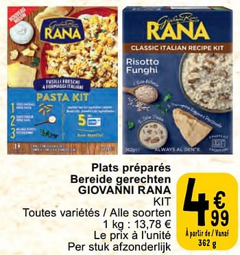 Promoties Plats préparés bereide gerechten giovanni rana kit - Giovanni rana - Geldig van 30/04/2024 tot 06/05/2024 bij Cora