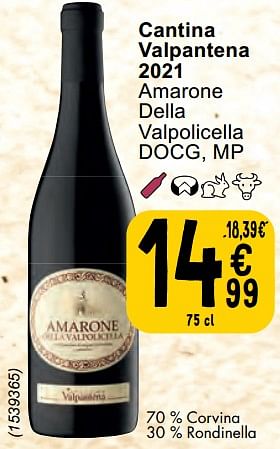 Promotions Cantina valpantena 2021 amarone della valpolicella - Vins rouges - Valide de 30/04/2024 à 06/05/2024 chez Cora