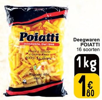 Promoties Deegwaren poiatti - Poiatti - Geldig van 30/04/2024 tot 06/05/2024 bij Cora