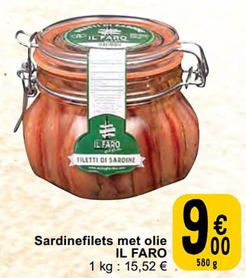 Promoties Sardinefilets met olie il faro - Il Faro - Geldig van 30/04/2024 tot 06/05/2024 bij Cora