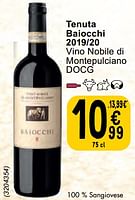 Promoties Tenuta baiocchi 2019-20 vino nobile di montepulciano - Rode wijnen - Geldig van 30/04/2024 tot 06/05/2024 bij Cora