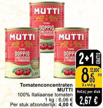 Promotions Tomatenconcentraten mutti - Mutti - Valide de 30/04/2024 à 06/05/2024 chez Cora