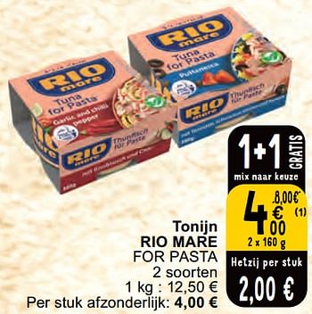 Promotions Tonijn rio mare for pasta - Rio Mare - Valide de 30/04/2024 à 06/05/2024 chez Cora