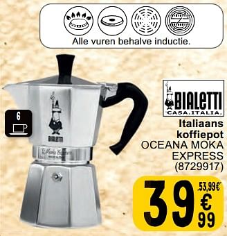 Promotions Italiaans koffiepot oceana moka express - Bialetti - Valide de 30/04/2024 à 06/05/2024 chez Cora