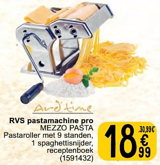 Promotions Rvs pastamachine pro mezzo pasta - And'time - Valide de 30/04/2024 à 06/05/2024 chez Cora