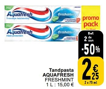 Promotions Tandpasta aquafresh freshmint - Aquafresh - Valide de 30/04/2024 à 06/05/2024 chez Cora