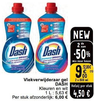 Promotions Vlekverwijderaar gel dash - Dash - Valide de 30/04/2024 à 06/05/2024 chez Cora
