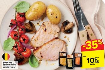 Promotions Rôti de porc butcher’s choice - butcher’s choice - Valide de 30/04/2024 à 07/05/2024 chez Carrefour