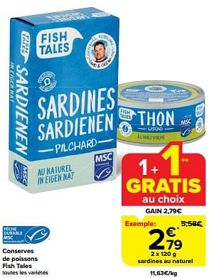 Promoties Sardines au naturel - Fish Tales - Geldig van 30/04/2024 tot 07/05/2024 bij Carrefour
