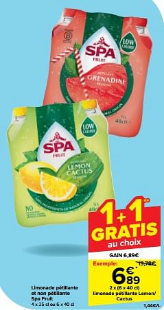 Promotions Limonade pétillante lemon-cactus - Spa & Fruit - Valide de 30/04/2024 à 07/05/2024 chez Carrefour