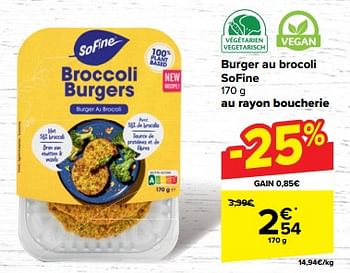 Promoties Burger au brocoli sofine - SO FINE - Geldig van 30/04/2024 tot 06/05/2024 bij Carrefour