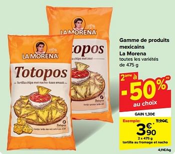 Promoties Tortilla au fromage et nacho - La Morena - Geldig van 30/04/2024 tot 06/05/2024 bij Carrefour
