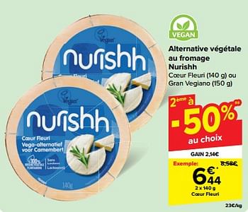 Promotions Alternative végétale au fromage nurishh coeur fleuri - Nurishh - Valide de 30/04/2024 à 06/05/2024 chez Carrefour