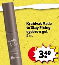 Kruidvat made to stay fixing eyebrow gel-Huismerk - Kruidvat