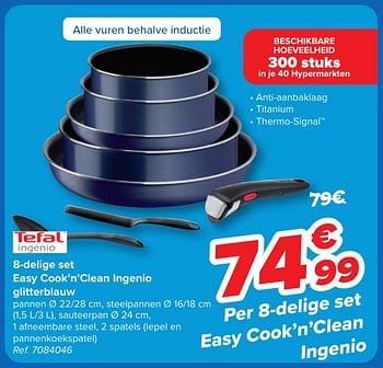 Promotions 8-delige set easy cook’n’clean ingenio glitterblauw - Tefal - Valide de 30/04/2024 à 13/05/2024 chez Carrefour