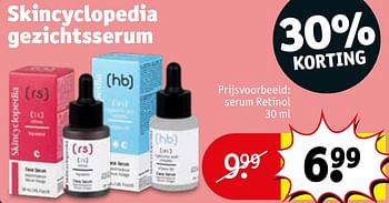 Promotions Serum retinol - Skincyclopedia - Valide de 30/04/2024 à 12/05/2024 chez Kruidvat