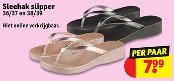 Promotions Sleehak slipper - Produit maison - Kruidvat - Valide de 30/04/2024 à 12/05/2024 chez Kruidvat