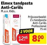 Promoties Tandpasta anti cariës professional - Elmex - Geldig van 30/04/2024 tot 12/05/2024 bij Kruidvat