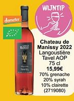 Promoties Chateau de manissy 2022 langoustière tavel aop - Rosé wijnen - Geldig van 01/05/2024 tot 31/05/2024 bij Cora