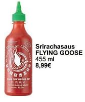 Promoties Srirachasaus flying goose - Flying goose - Geldig van 01/05/2024 tot 31/05/2024 bij Cora