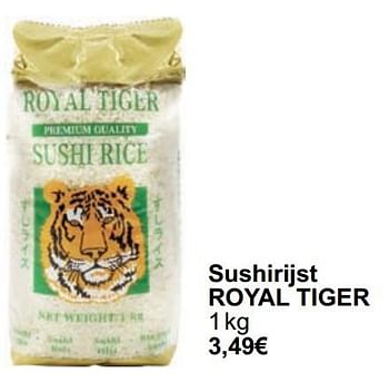 Promotions Sushirijst royal tiger - Royal Tiger - Valide de 01/05/2024 à 31/05/2024 chez Cora