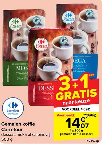 Promotions Gemalen koffie dessert - Produit maison - Carrefour  - Valide de 30/04/2024 à 13/05/2024 chez Carrefour