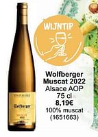 Promoties Wolfberger muscat 2022 alsace aop - Witte wijnen - Geldig van 01/05/2024 tot 31/05/2024 bij Cora