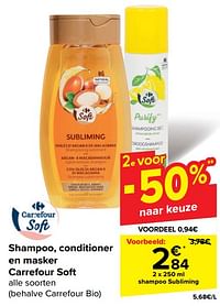 Shampoo subliming-Huismerk - Carrefour 