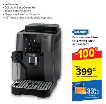 Promotions Delonghi espressomachine ecam223.61gb - Delonghi - Valide de 30/04/2024 à 13/05/2024 chez Carrefour