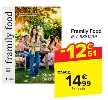 Promotions Framily food - Produit maison - Carrefour  - Valide de 30/04/2024 à 13/05/2024 chez Carrefour