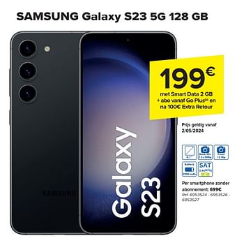 Promotions Samsung galaxy s23 5g 128 gb - Samsung - Valide de 30/04/2024 à 13/05/2024 chez Carrefour