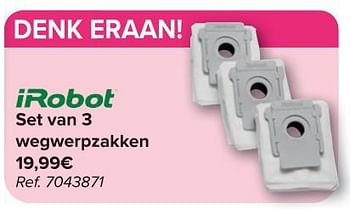 Promoties Set van 3 wegwerpzakken - iRobot - Geldig van 30/04/2024 tot 13/05/2024 bij Carrefour