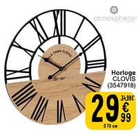 Promoties Horloge clovis - Atmosphera - Geldig van 30/04/2024 tot 13/05/2024 bij Cora