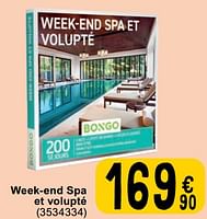 Promoties Week-end spa et volupté - Bongo - Geldig van 30/04/2024 tot 13/05/2024 bij Cora