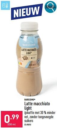 Promotions Latte macchiato light - BARISSIMO - Valide de 06/05/2024 à 12/05/2024 chez Aldi