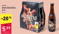 Promoties Sterk blond bier - Victoria - Geldig van 11/05/2024 tot 17/05/2024 bij Aldi