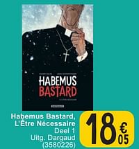 Habemus bastard, l’être nécessaire-Huismerk - Cora