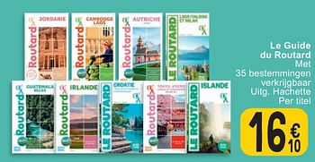 Promoties Le guide du routard met 35 bestemmingen - Huismerk - Cora - Geldig van 30/04/2024 tot 13/05/2024 bij Cora
