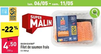 Promotions Filet de saumon frais - Golden Seafood - Valide de 06/05/2024 à 12/05/2024 chez Aldi